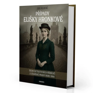 Jan Hlaváč: PŘÍPADY ELIŠKY HRONKOVÉ